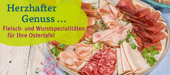 Fleisch- und Wurstspezialitäten