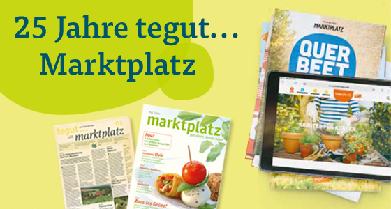 25 Jahre tegut... Marktplatz