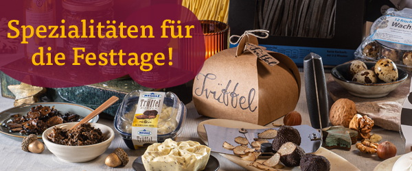 Spezialitäten für die Festtage!