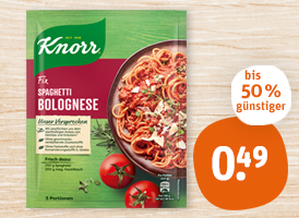 Knorr Fix oder Knorr natürlich lecker