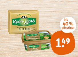 Kerrygold extra, Butter oder Süßrahmbutter