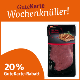 20 % GuteKarte-Rabatt auf tegut... vom Feinsten Dry Aged Hüftsteak