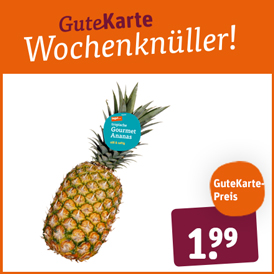 tegut… Gourmet-Ananas