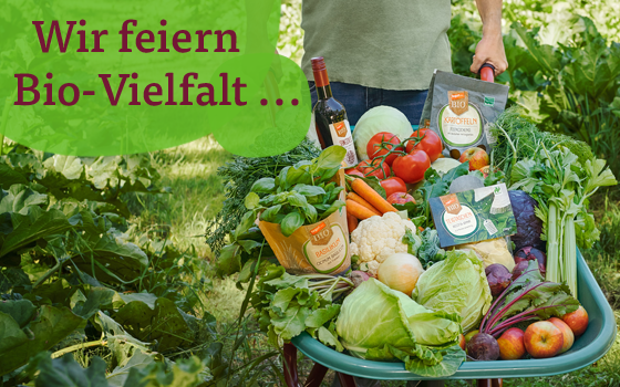 Wir feiern Bio-Vielfalt ...