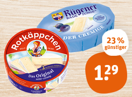 Rotkäppchen Camembert oder Rügener Badejunge