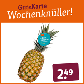 tegut… Gourmet-Ananas