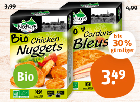 Nature de France Bio-Hähnchen-Nuggets oder -Cordon Bleus