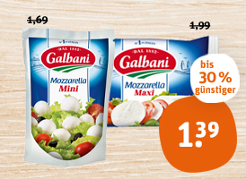 Galbani Mozzarella Maxi oder Mini