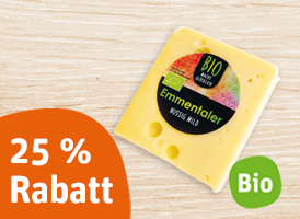 25 % Rabatt auf Bio-Emmentaler