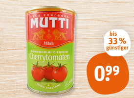 Mutti Cherrytomaten, geschälte Tomaten oder Tomaten Fruchtfleisch