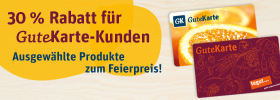 30 % Rabatt für GuteKarte-Kunden